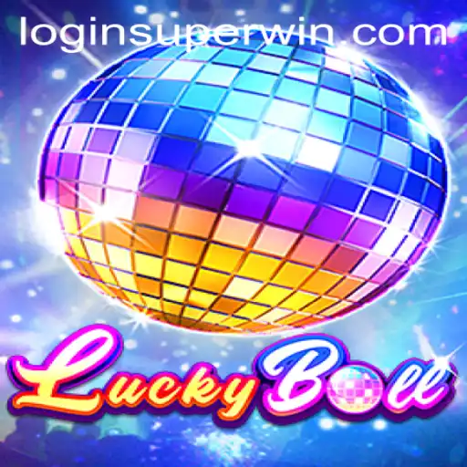 LuckyBall: A Game of Thrill and Fortuity with SUPERWIN